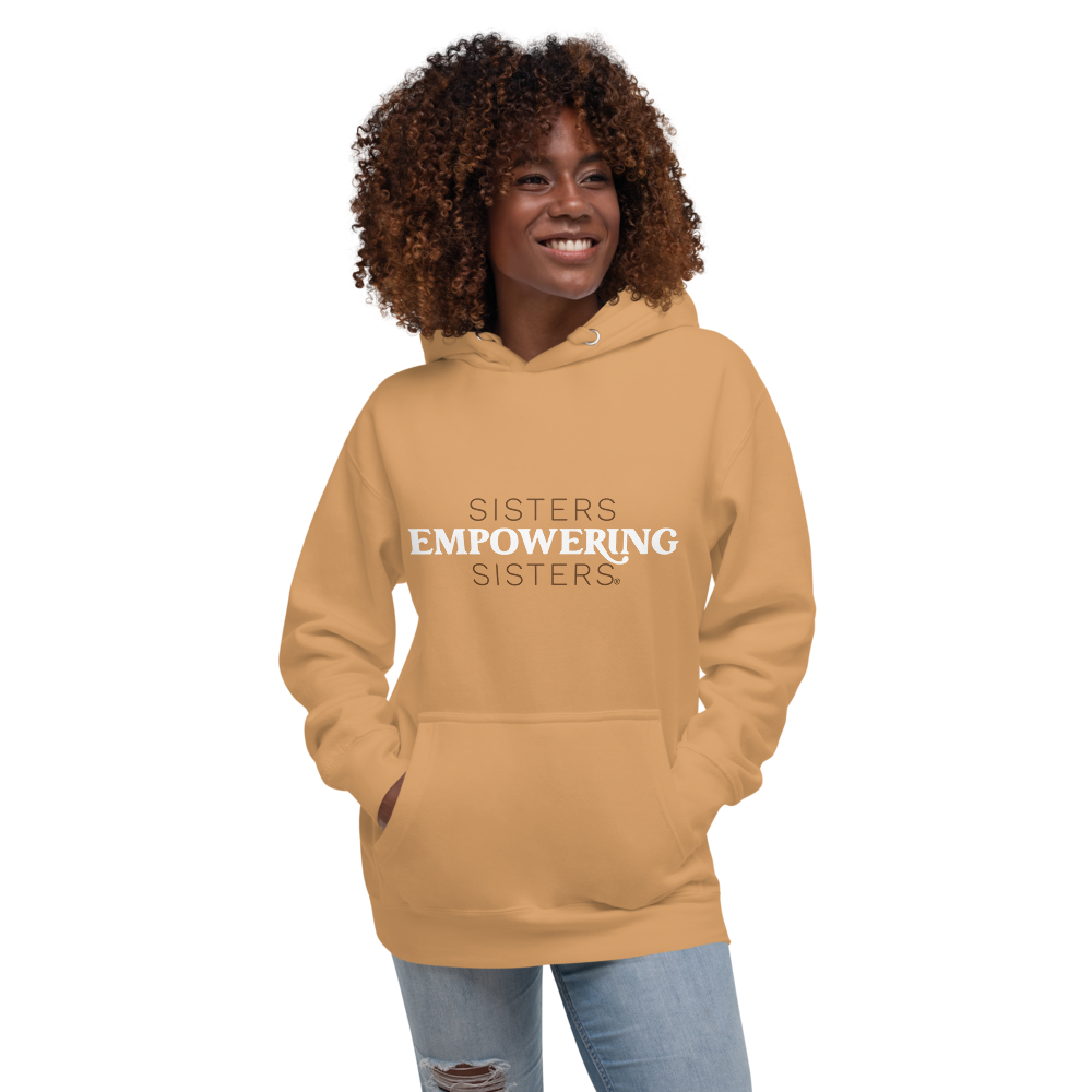 Sisters Empowering Sisters Hoodie