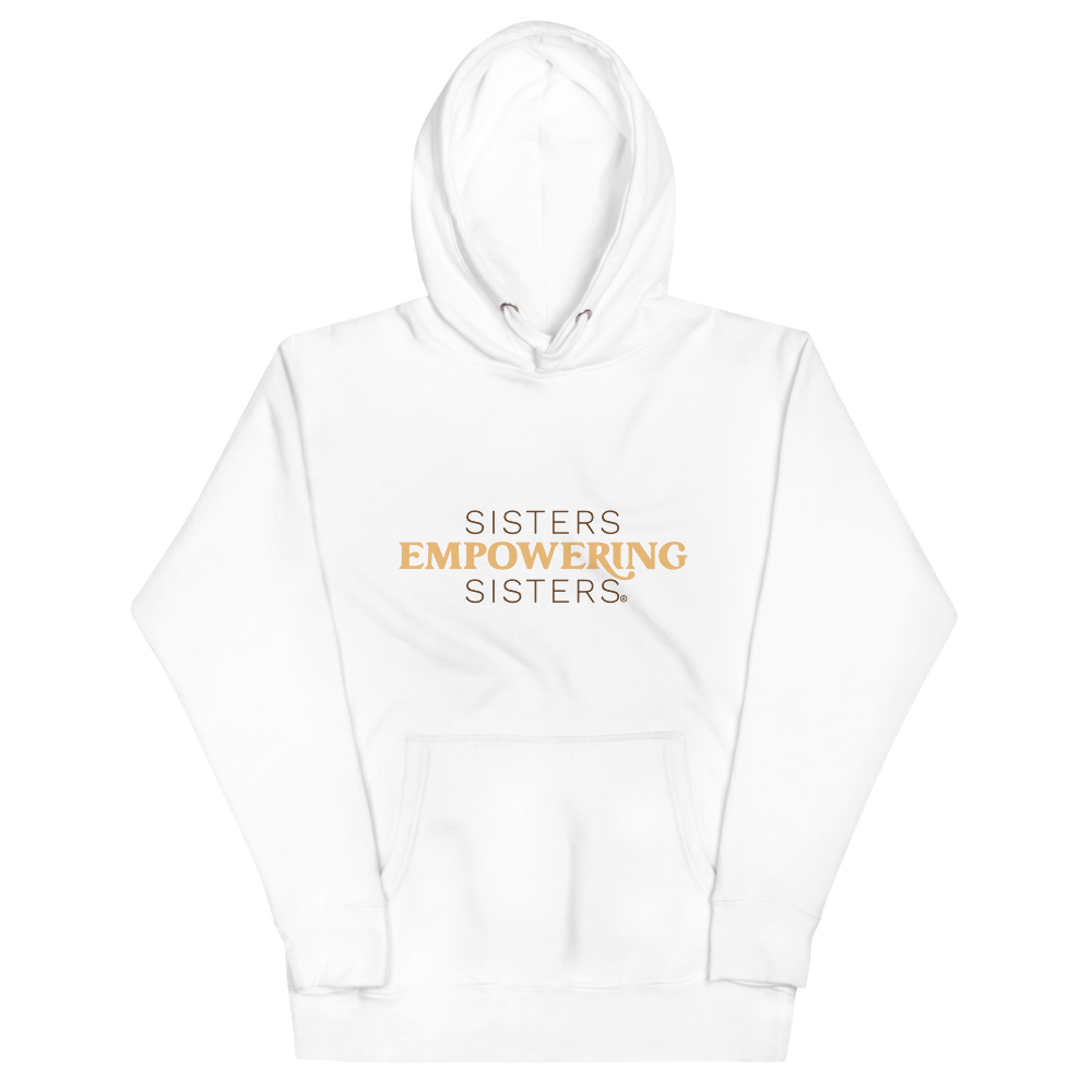 Sisters Empowering Sisters Hoodie