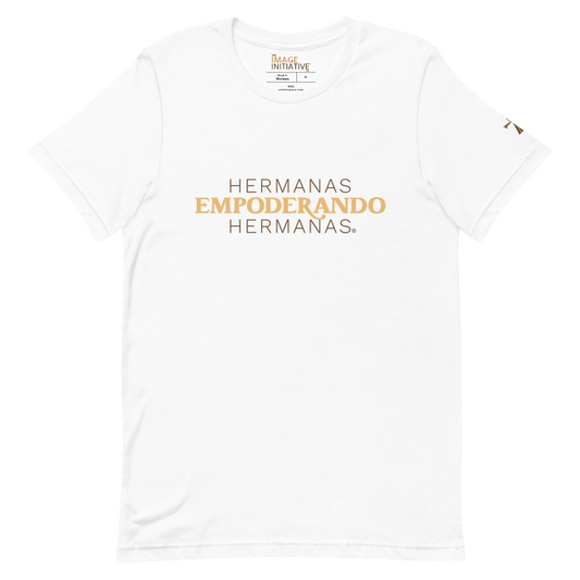 Hermanas Empoderando Hermanas T-Shirt