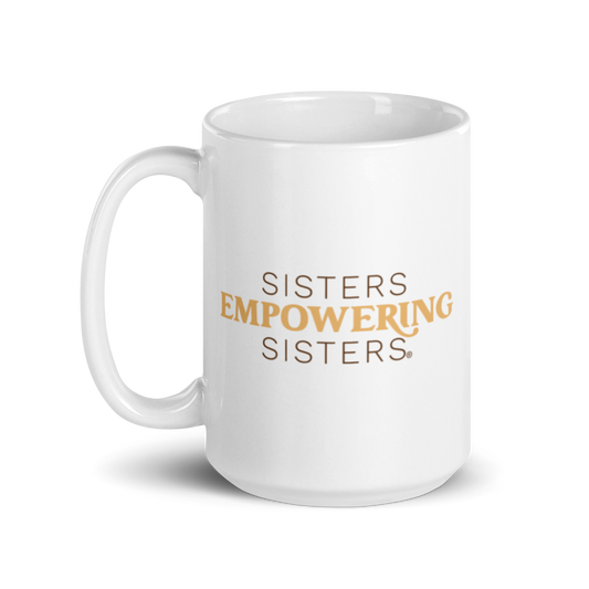 Sisters Empowering Sisters Mug