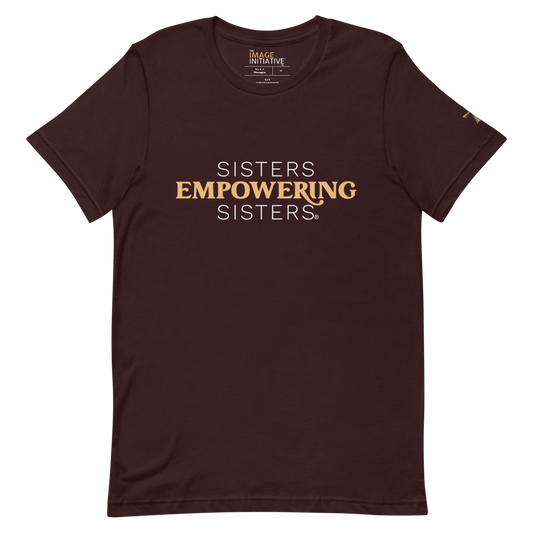 Sisters Empowering Sisters T-Shirt