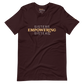 Sisters Empowering Sisters T-Shirt