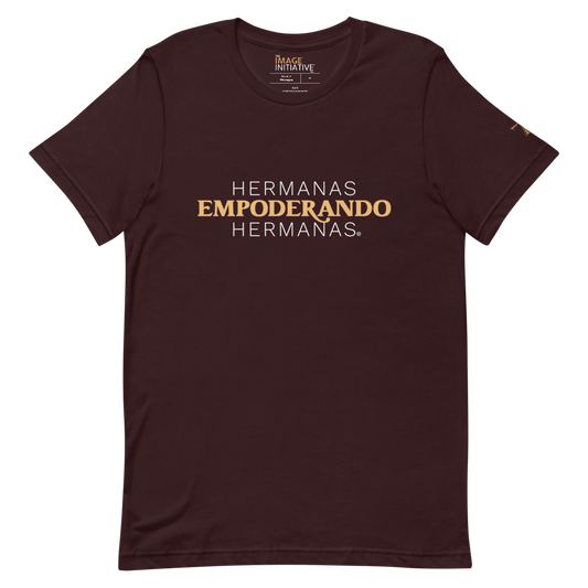 Hermanas Empoderando Hermanas T-Shirt