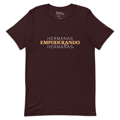 Hermanas Empoderando Hermanas T-Shirt