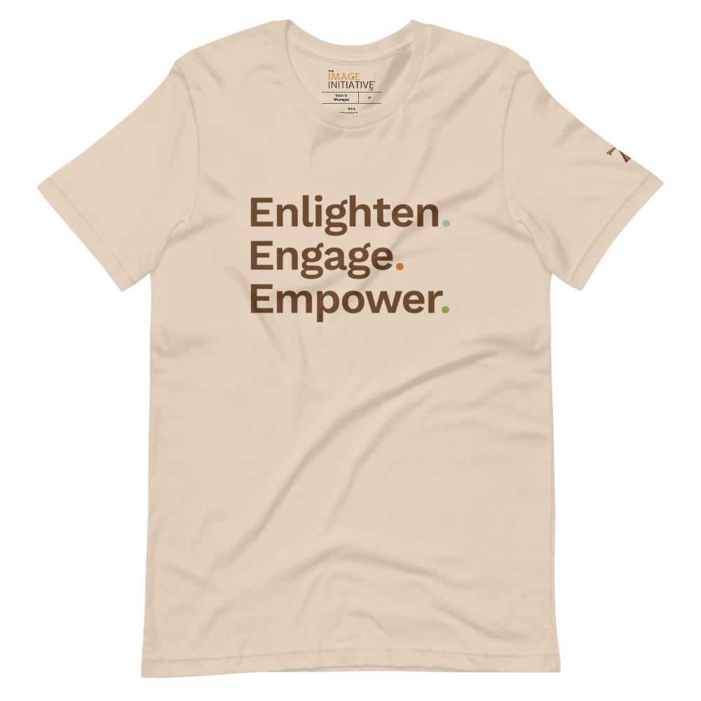 Enlighten. Engage. Empower. T-Shirt
